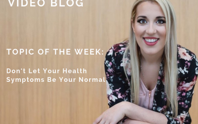 Don’t Let Your Health Symptoms Be Your Normal