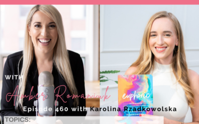 Episode #460 Quitting Alcohol and Expanding Intuition, How Alcohol Lowers Mood & Dopamine Levels & Gaining More Confidence and Happiness With Guest Katarina Rzadkowolska
