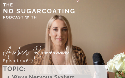 Episode #617 Ways Nervous System Overwhelm Impacts Blood Sugar