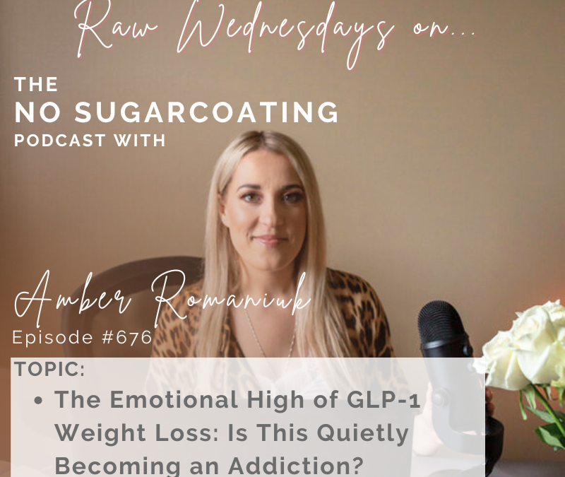 The Emotional High of GLP-1 Weight Loss: Is This Quietly Becoming an Addiction? 