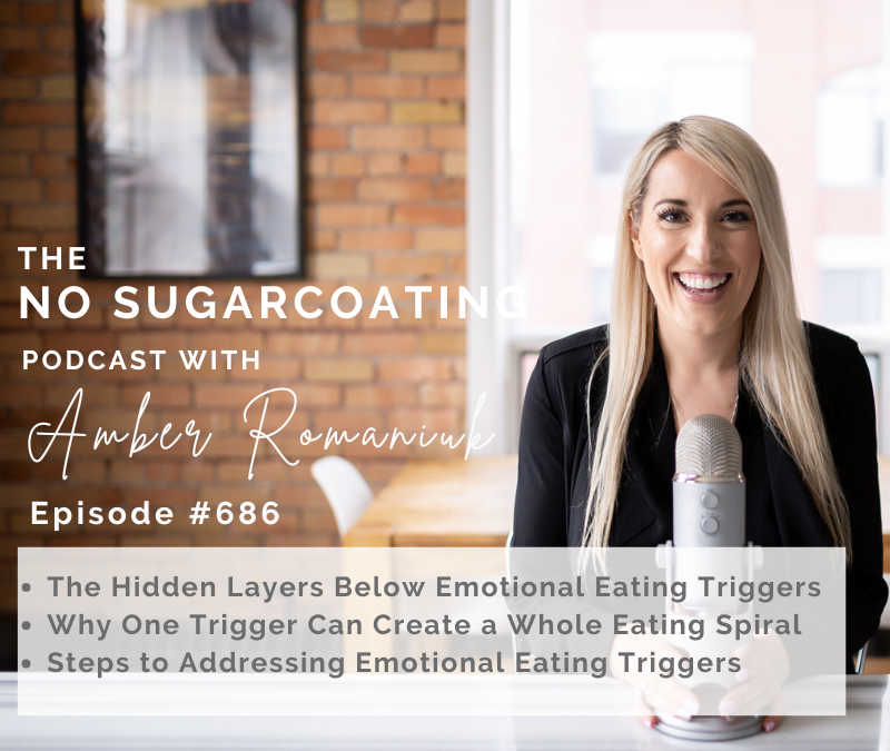 The Hidden Layers Below Emotional Eating Triggers Why One Trigger Can Create a Whole Eating Spiral Steps to Addressing Emotional Eating Triggers